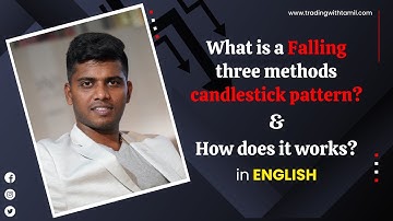 What Is A Falling Three Methods Candlestick Pattern And How Does It Works In English