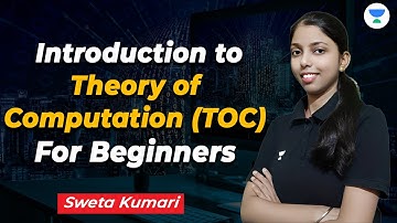 Introduction to Theory of Computation (TOC) For Beginners | Sweta Kumari #toc #computer_science
