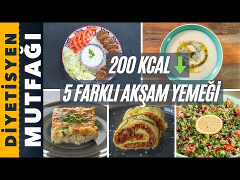 200 KALORİ ALTI 5 FARKLI AKŞAM YEMEĞİ TARİFİ