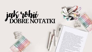 Jak robić dobre notatki? LIFEHACKS SZKOLNE