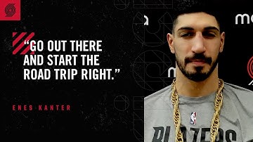 Enes Kanter: "Start the road trip right" | Trail Blazers