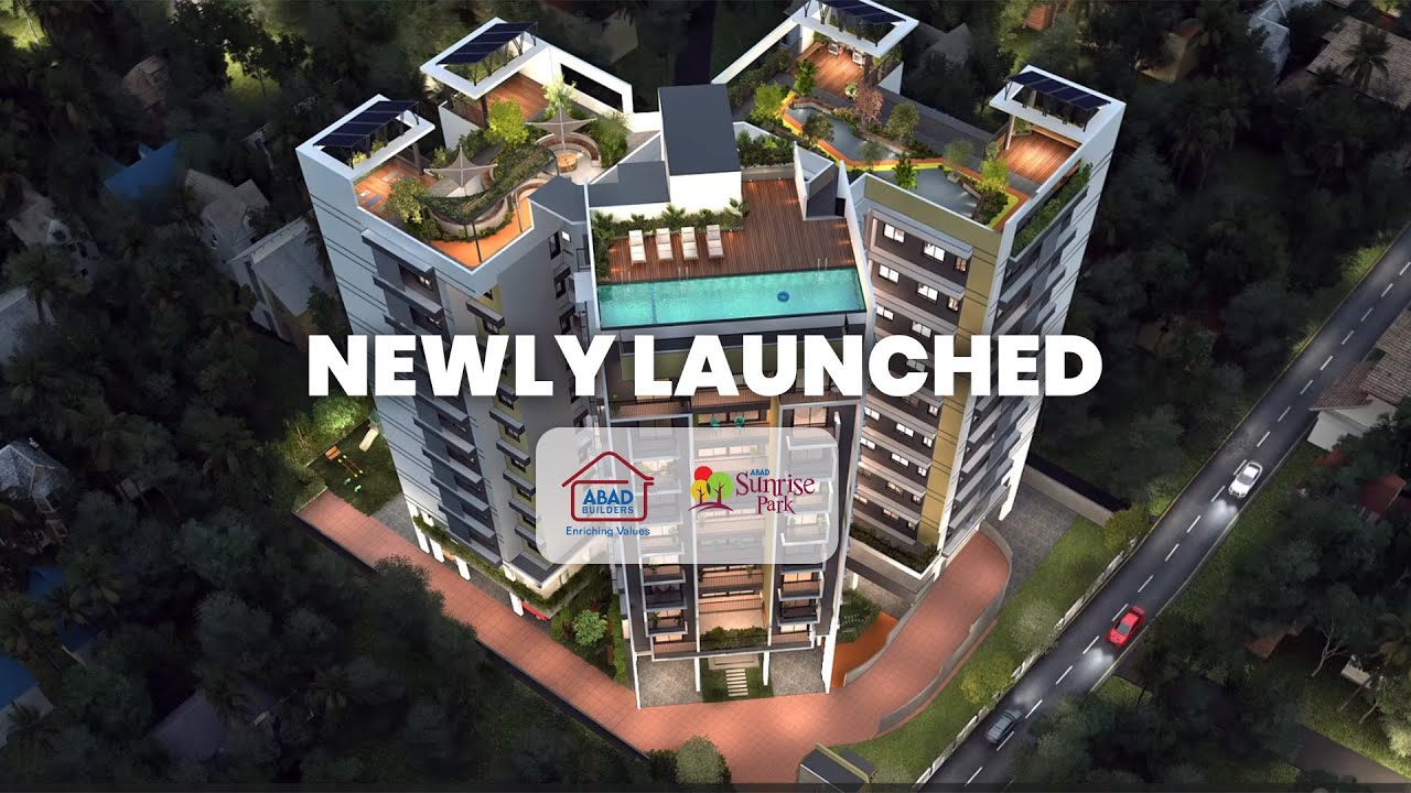 NEWLY LAUNCHED | ABAD SUNRISE PARK | LUXURY 3&4 BHK APARTMENTS | NETTOOR