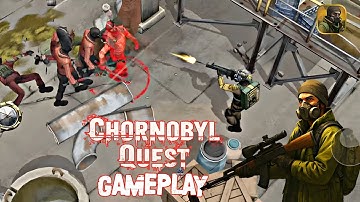 Chernobyl Quest Gameplay
