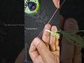 Easy tips for fishing v638 #fishingknot #fishinghook #fishinghack