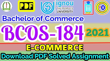 BCOS 184 Solved Assignment 2020-21 IGNOU PDF Download, E Commerce, BCom IGNOU Solved Assignment 2021