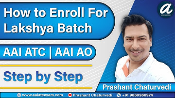 How to Enroll/Register for Lakshya Batch: (AAI ATC & AO Exam Preparation)