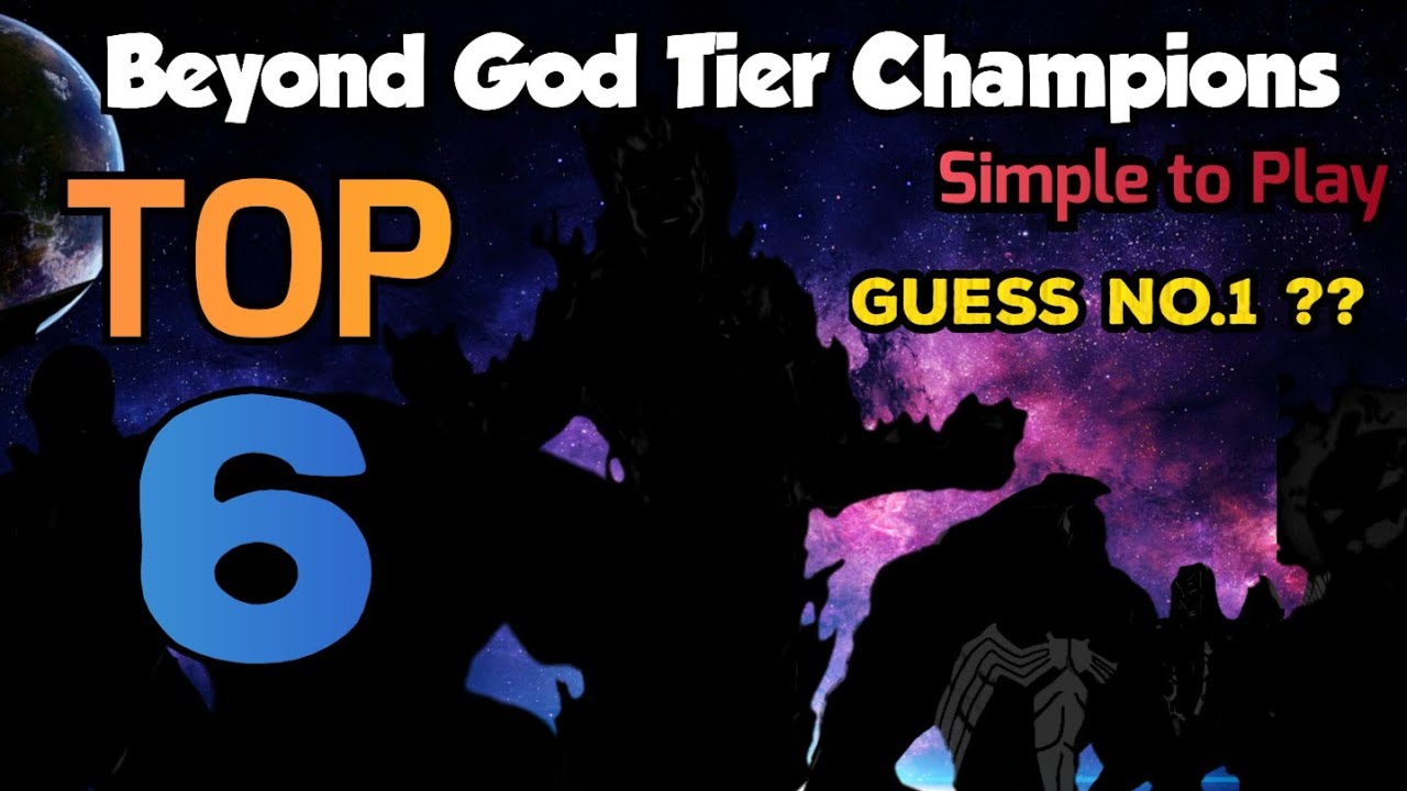 TOP 6 Simple to Play Beyond God Tier Champions - Guess the No.1 Champion ???