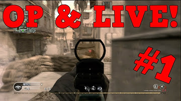 Overpowered & LIVE (CoD 4) -1- M16 is GOD!