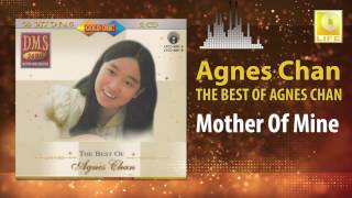 Watch Agnes Chan Mother Of Mine video