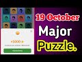 19 October Major Puzzle Dubrovnik Solved Today.Major Daily Combo Puzzle 18 October Major Puzzle.