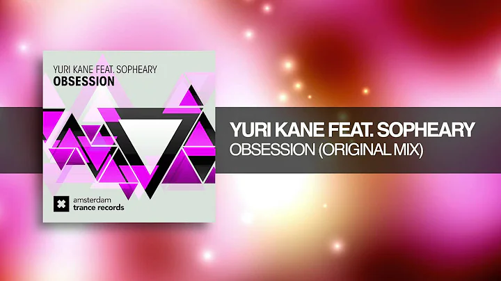 Yuri Kane feat. Sopheary - Obsession (Amsterdam Tr...