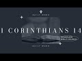 Daily Word | 1 Corinthians 14 | Jon Benzinger