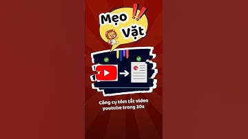 Mẹo vặt AI: Tóm tắt video Youtube trong 30s #sutuai #meovatai #tomtatvideo #tomtatyoutube