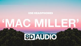 Video thumbnail of "Mac Miller - Ladders (8D Audio) 🎧"