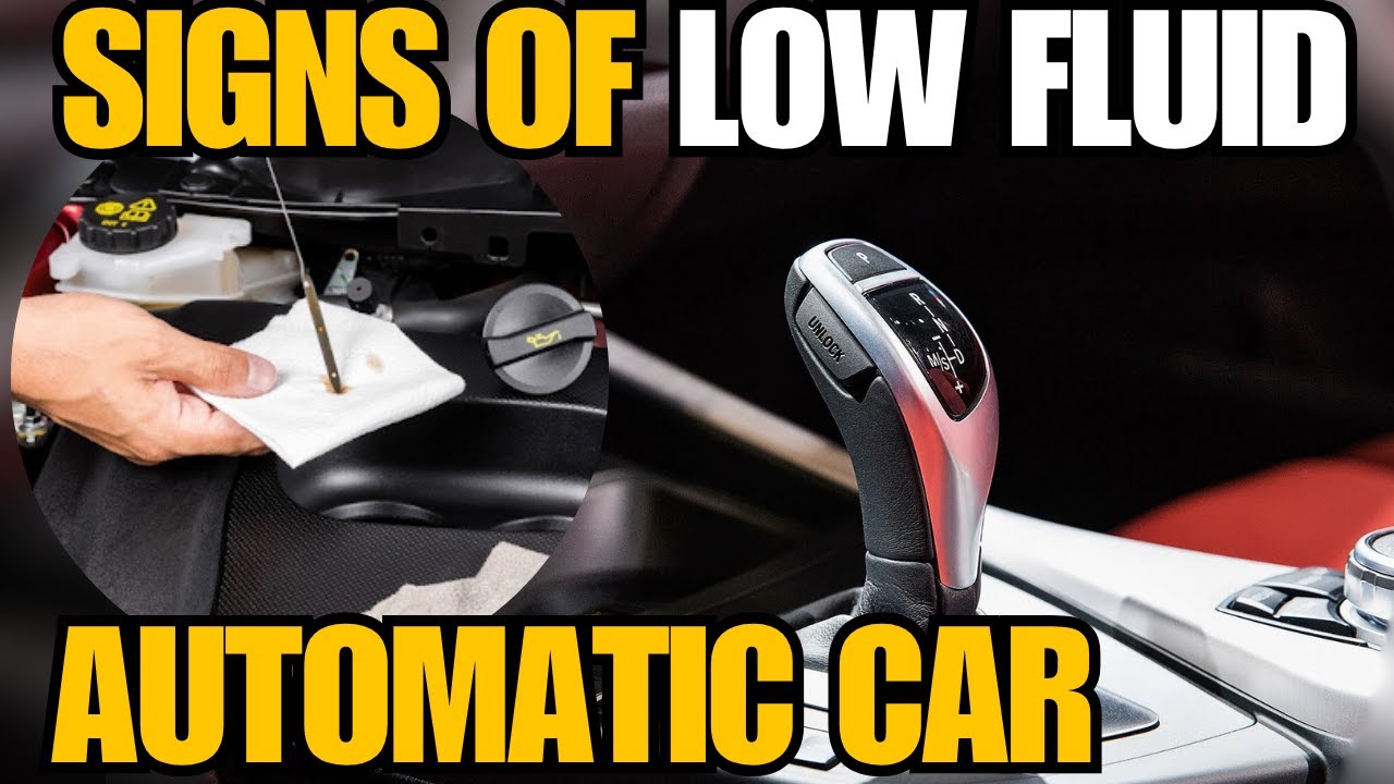 Signs Of Low Transmission Fluid: Warning Signals You Can’t Ignore