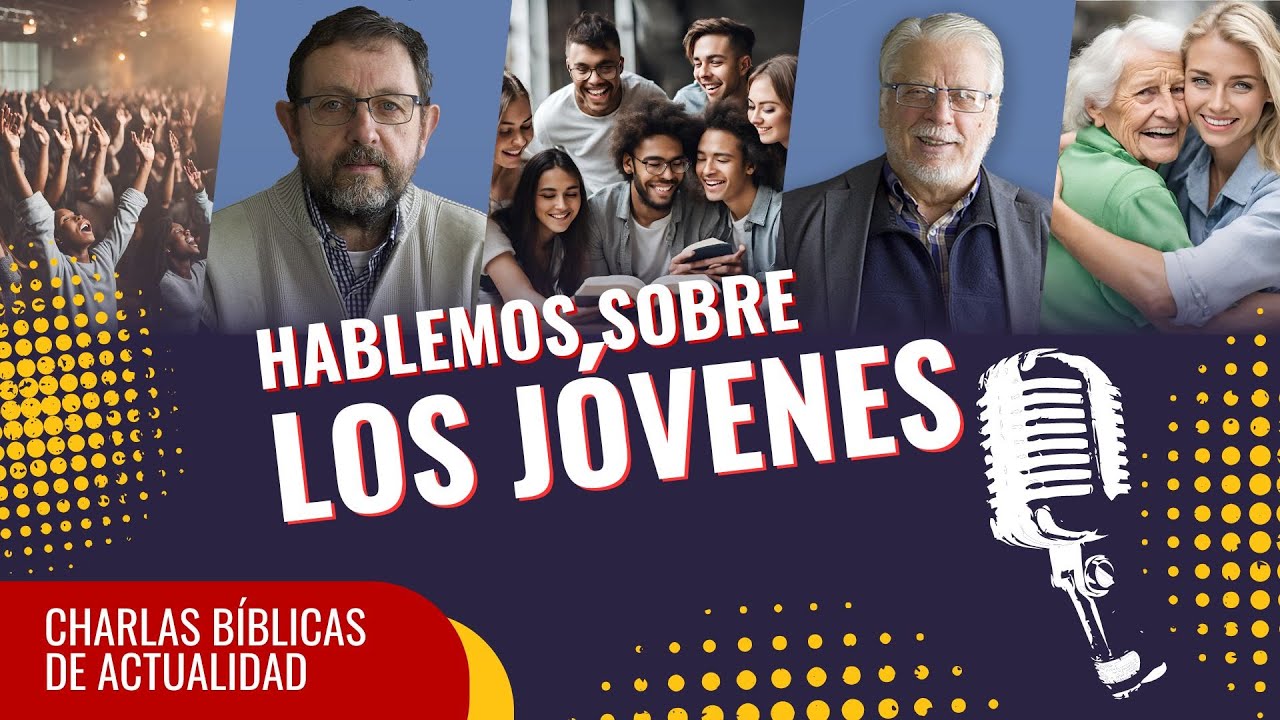 ¿Qué quiere Dios de los jóvenes? // Charlas Bíblicas - YouTube
