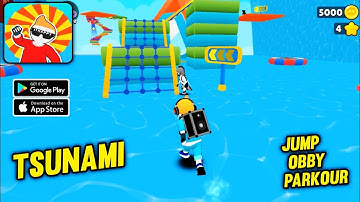Tsunami - Only Jump: Obby Parkour-Gameplay Walkthrough(Android,iOs)