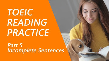TOEIC Reading Test Part 5: Practice TOEIC Reading Test 2025 with Answers (13)