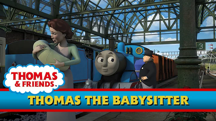 Thomas the Babysitter - UK (HD) | Series 19 | Thomas & Friends
