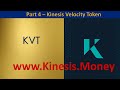 Kinesis Gold & Silver - Part 4. KVT Kinesis Velocity Token