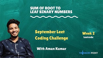 Sum of Root To Leaf Binary Numbers | LeetCode 1022