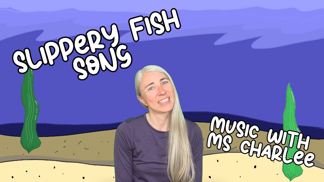 Slippery Fish - Action song for toddlers/preschoolers