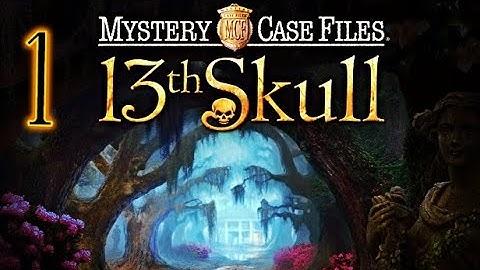 Mystery Case Files: 13th Skull [hidden objects] w/puzzle explanation on screen 1/5