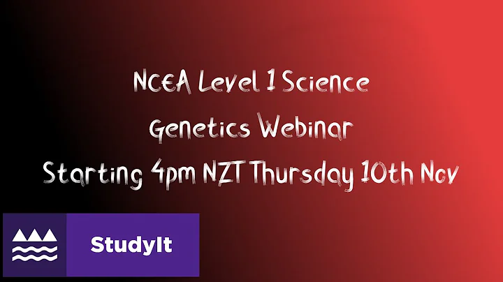 NCEA Level 1 Science: Genetics AS 90948 Exam Prepa...
