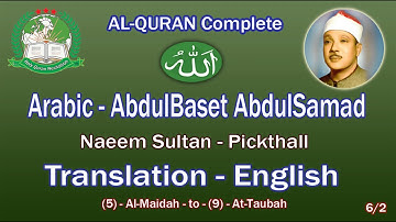 Holy Quran Recitation With English Translation / AbdulBaset AbdulSamad 6/2-HD