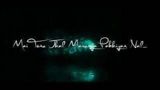 Chan sitare song||ammy Virk|| black screen text from Instagram|| Chann sitare|| WhatsApp video