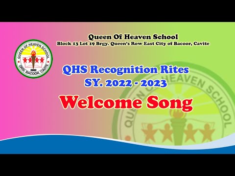 Queen of Heaven School Recognition Rites 2023 (Welcome Song)