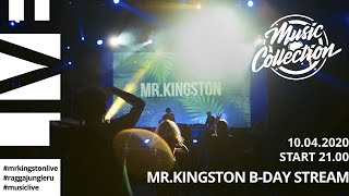 Mr.Kingston B-Day Stream | 10/04/2020