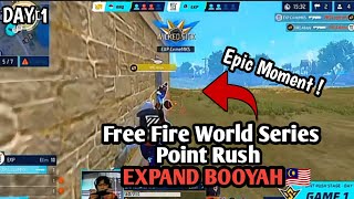 [Free Fire World Series] Epic Moment Expand Booyah🔥👊🇲🇾