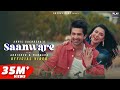 Saanware - Akhil Sachdeva | Abhishek Kumar | Mannara Chopra | Anshul Garg image