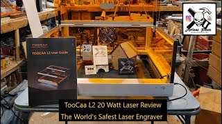 TOOCAA L2 20W Laser Review, The Worlds Safest Laser Engraver!