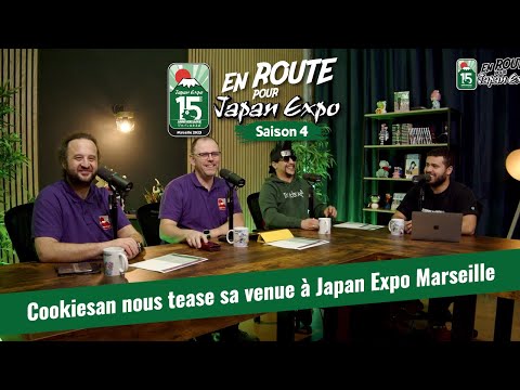 Cap sur Marseille avec @LeMangaRap-Cookiesan - En Route Pour Japan Expo Saison 04 Episode 08