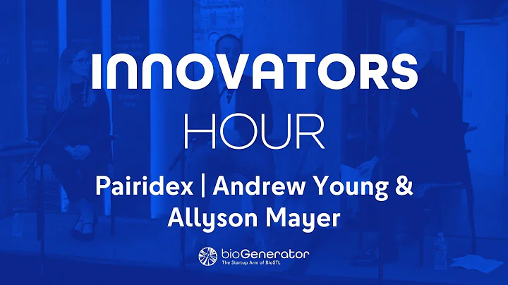 Innovators Hour: Interview with Andrew Young & Allyson Mayer of Pairidex