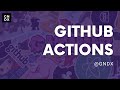 GitHub Actions: Integración Continua - Entrega Continua.