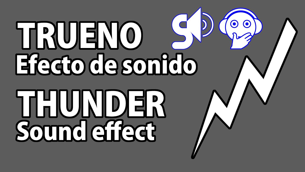 Trueno (efecto de sonido)Thunder sound effect YouTube