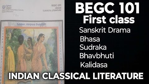 Indian classical literature | BEGC 101 | English honours| full explanation | July 2024 session