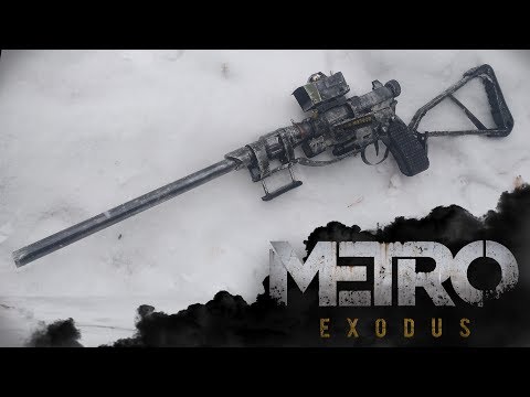 АПГРЕЙД "УБЛЮДКА" ИЗ METRO EXODUS