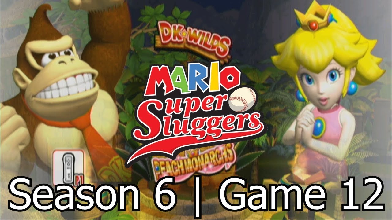 Mario Super Sluggers | Сезон 6, игра 12 — DK против Peach @ DK Jungle Night