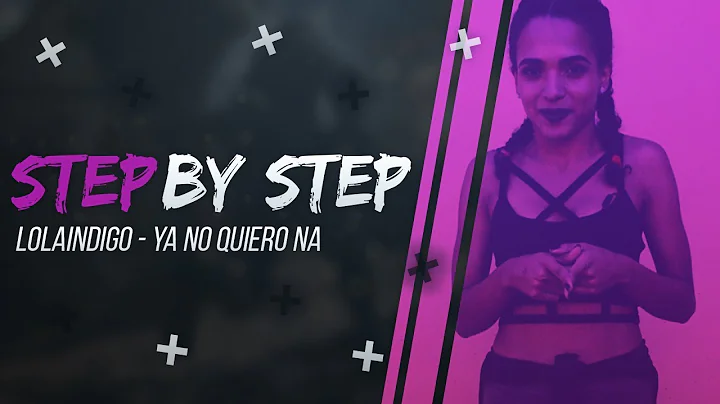 STEP BY STEP  | EPISODIO 1 | Tutorial y Coreografa...