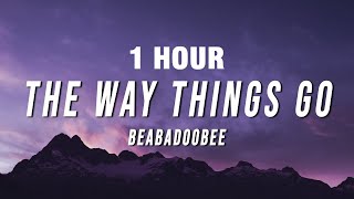 [1 HOUR] beabadoobee - the way things go (Lyrics)