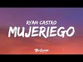 Ryan Castro - Mujeriego (Letra / Lyrics)