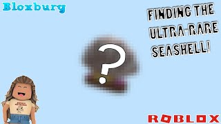 HOW TO FIND THE ULTRA-RARE SEASHELL!|BLOXBURG|ROBLOX