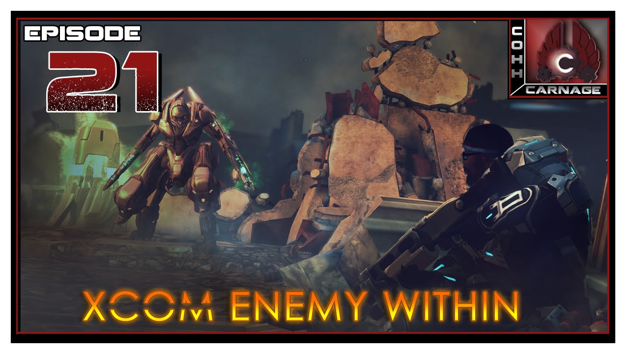CohhCarnage Plays XCOM: Enemy Within - Episode 21