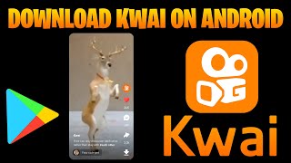 How to Download Kwai App on Android (Kuaishou) screenshot 2