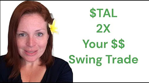 $TAL My thesis on why you can 2x your money on thi...