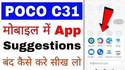 Poco c31 me app suggestions band off kaise kare ।। how to turn off app suggetions in poco c31